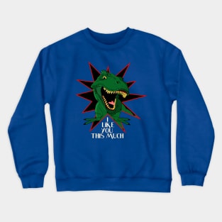 Tyrannosaurus Rex Crewneck Sweatshirt